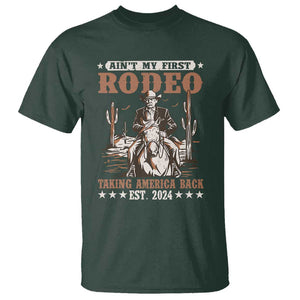 Funny Cowboy Trump T Shirt Ain't My First Rodeo Take America Back 2024 TS09 Dark Forest Green Print Your Wear