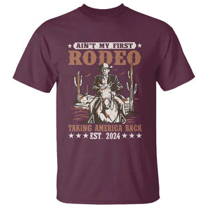 Funny Cowboy Trump T Shirt Ain't My First Rodeo Take America Back 2024 TS09 Maroon Print Your Wear