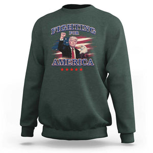 Trump Raised Fist Sweatshirt Fighting For America Eagle TS09 Dark Forest Green Print Your Wear