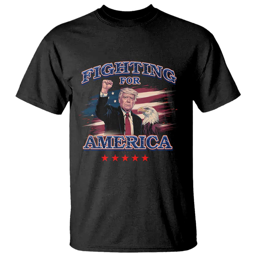 Trump Raised Fist T Shirt Fighting For America Eagle TS09 Black Print Your Wear