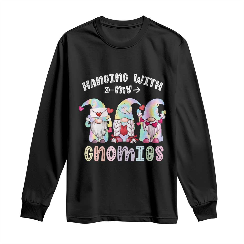 Happy Valentine's Day Hanging With Gnomies Tie Dye Long Sleeve Shirt TS09 Black Print Your Wear