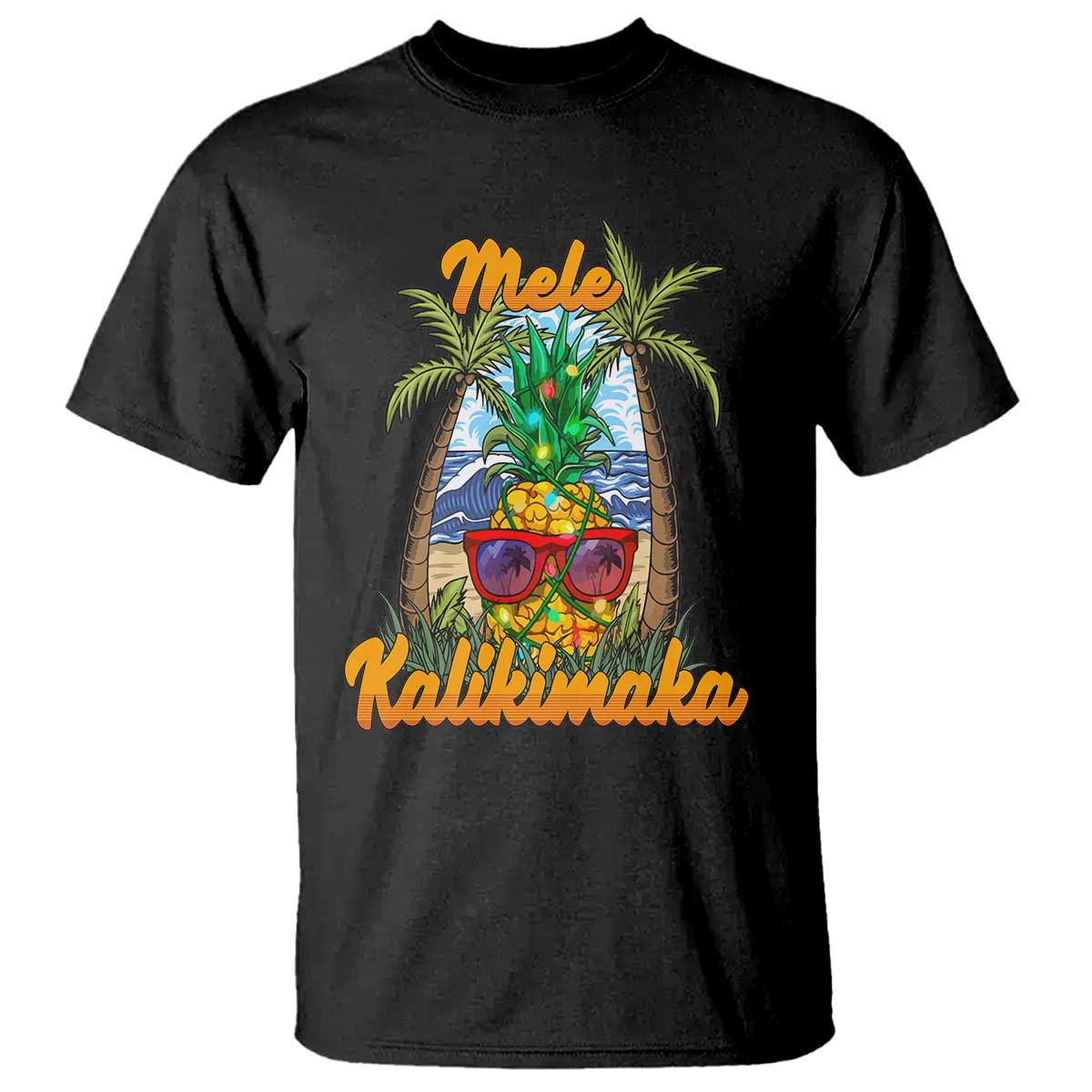 Mele Kalikimaka Christmas In Hawaii Xmas Light Pineapple T Shirt TS09 Black Printyourwear