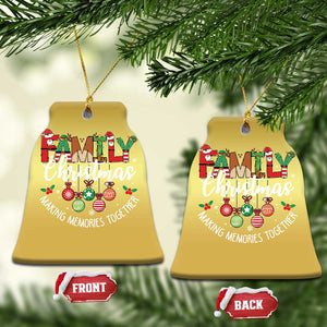 Family Xmas 2024 Christmas Ornament Making Memories Together Family Matching TS09 Bell Flake Gold Print Your Wear