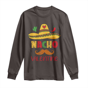 Valentine's Day Long Sleeve Shirt Funny Nacho Love Mexican Sombraro TS09 Dark Chocolate Print Your Wear