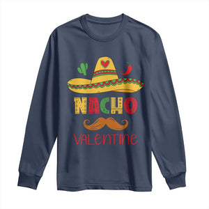 Valentine's Day Long Sleeve Shirt Funny Nacho Love Mexican Sombraro TS09 Navy Print Your Wear