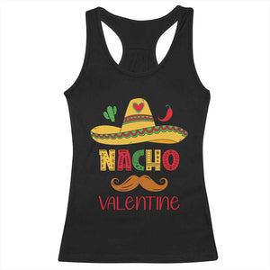Valentine's Day Racerback Tank Top Funny Nacho Love Mexican Sombraro TS09 Black Print Your Wear