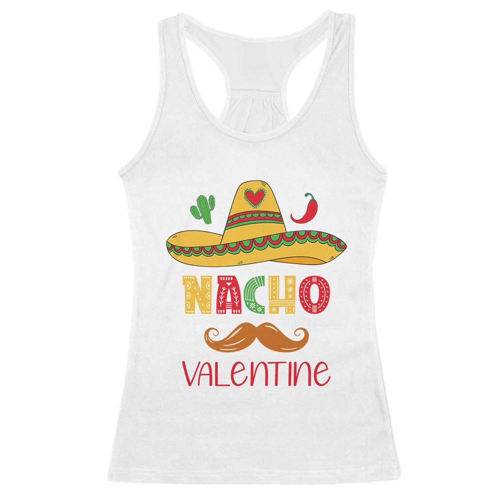 Valentine's Day Racerback Tank Top Funny Nacho Love Mexican Sombraro TS09 White Print Your Wear