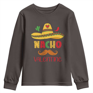 Valentine's Day Youth Sweatshirt Funny Nacho Love Mexican Sombraro TS09 Dark Chocolate Print Your Wear