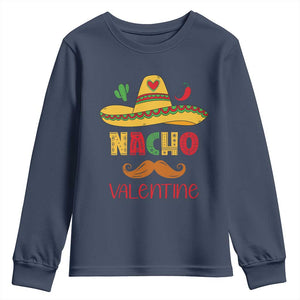 Valentine's Day Youth Sweatshirt Funny Nacho Love Mexican Sombraro TS09 Navy Print Your Wear