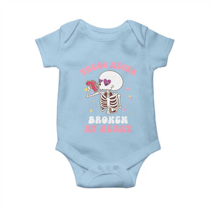 Anti Valentine's Day Baby Onesie Tacos Never Broke My Heart Skeleton Cinco De Mayo Party TS09 Light Blue Print Your Wear