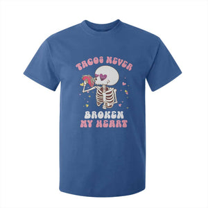 Anti Valentine's Day T Shirt For Kid Tacos Never Broke My Heart Skeleton Cinco De Mayo Party TS09 Royal Blue Print Your Wear