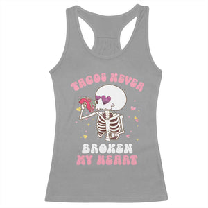 Anti Valentine's Day Racerback Tank Top Tacos Never Broke My Heart Skeleton Cinco De Mayo Party TS09 Sport Gray Print Your Wear