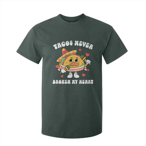 Anti Valentine's Day T Shirt For Kid Tacos Never Broke My Heart Funny Cinco De Mayo Party TS09 Dark Forest Green Print Your Wear