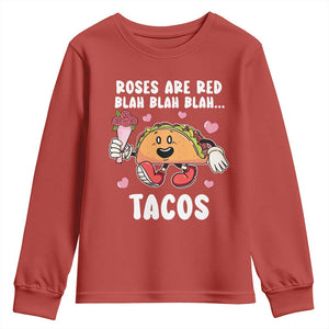 Valentine's Day Youth Sweatshirt Roses Are Red Blah Tacos Funny Food Lover TS09 Red Print Your Wear