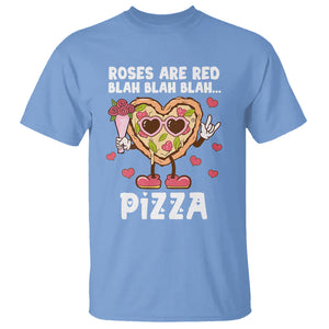 Valentine's Day T Shirt Roses Are Red Blah Pizza Funny Food Lover TS09 Carolina Blue Printyourwear