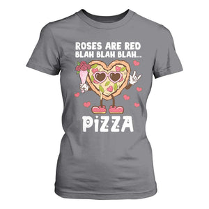 Valentine's Day T Shirt For Women Roses Are Red Blah Pizza Funny Food Lover TS09 Charcoal Print Your Wear