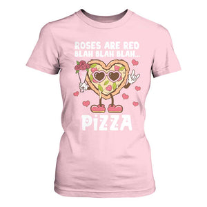 Valentine's Day T Shirt For Women Roses Are Red Blah Pizza Funny Food Lover TS09 Light Pink Print Your Wear