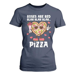 Valentine's Day T Shirt For Women Roses Are Red Blah Pizza Funny Food Lover TS09 Navy Print Your Wear