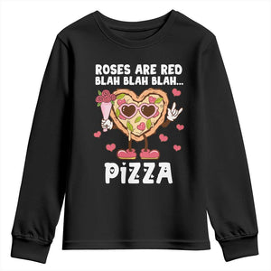 Valentine's Day Youth Sweatshirt Roses Are Red Blah Pizza Funny Food Lover TS09 Black Print Your Wear