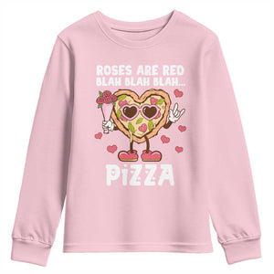 Valentine's Day Youth Sweatshirt Roses Are Red Blah Pizza Funny Food Lover TS09 Light Pink Print Your Wear