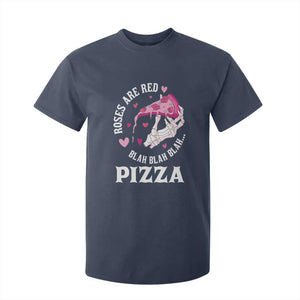 Valentine's Day T Shirt For Kid Roses Are Red Blah Skeleton Pizza Funny Food Lover TS09 Navy Print Your Wear