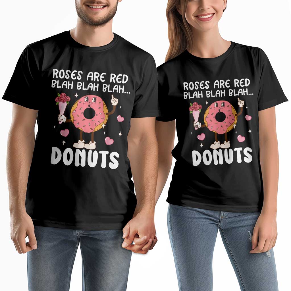 Valentine's Day Couple Matching T Shirt Roses Are Red Blah Donut Funny Food Lover TS09 Black Print Your Wear