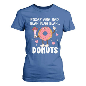 Valentine's Day T Shirt For Women Roses Are Red Blah Donut Funny Food Lover TS09 Royal Blue Print Your Wear