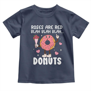 Valentine's Day Toddler T Shirt Roses Are Red Blah Donut Funny Food Lover TS09 Navy Print Your Wear