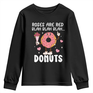 Valentine's Day Youth Sweatshirt Roses Are Red Blah Donut Funny Food Lover TS09 Black Print Your Wear