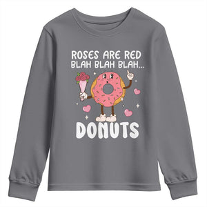 Valentine's Day Youth Sweatshirt Roses Are Red Blah Donut Funny Food Lover TS09 Charcoal Print Your Wear