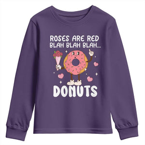 Valentine's Day Youth Sweatshirt Roses Are Red Blah Donut Funny Food Lover TS09 Purple Print Your Wear