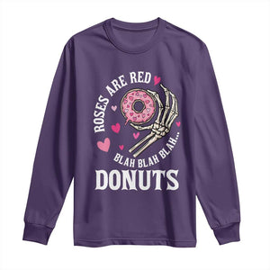 Valentine's Day Long Sleeve Shirt Roses Are Red Blah Skeleton Donut Funny Food Lover TS09 Purple Print Your Wear