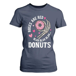 Valentine's Day T Shirt For Women Roses Are Red Blah Skeleton Donut Funny Food Lover TS09 Navy Print Your Wear