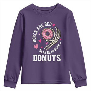 Valentine's Day Youth Sweatshirt Roses Are Red Blah Skeleton Donut Funny Food Lover TS09 Purple Print Your Wear