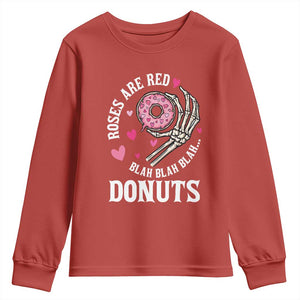 Valentine's Day Youth Sweatshirt Roses Are Red Blah Skeleton Donut Funny Food Lover TS09 Red Print Your Wear