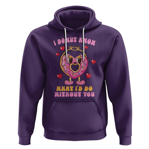 Valentine's Day Hoodie I Donut Know What I'd Do Without You TS09 Purple Printyourwear
