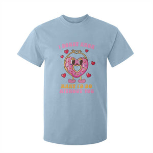 Valentine's Day T Shirt For Kid I Donut Know What I'd Do Without You TS09 Light Blue Print Your Wear