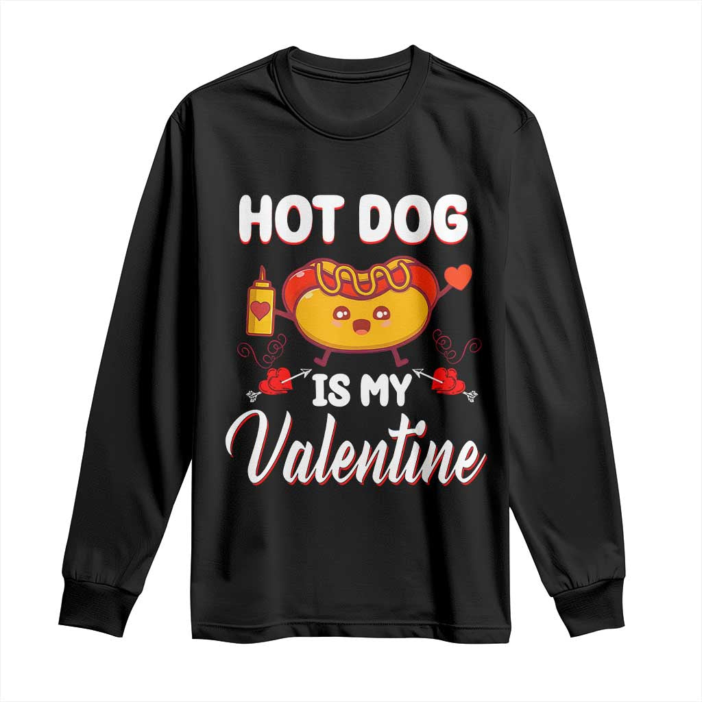 Valentine's Day Long Sleeve Shirt Cute Hot-Dog Is My Valentine Food Lover TS09 Black Print Your Wear