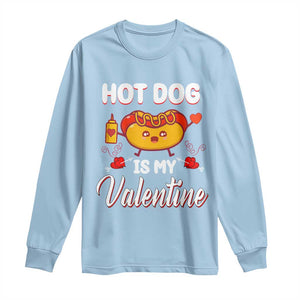 Valentine's Day Long Sleeve Shirt Cute Hot-Dog Is My Valentine Food Lover TS09 Light Blue Print Your Wear