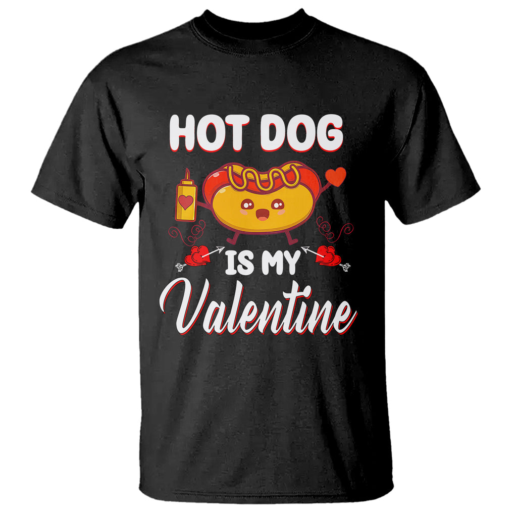 Valentine's Day T Shirt Cute Hot-Dog Is My Valentine Food Lover TS09 Black Printyourwear