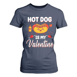 Valentine's Day T Shirt For Women Cute Hot-Dog Is My Valentine Food Lover TS09 Navy Print Your Wear