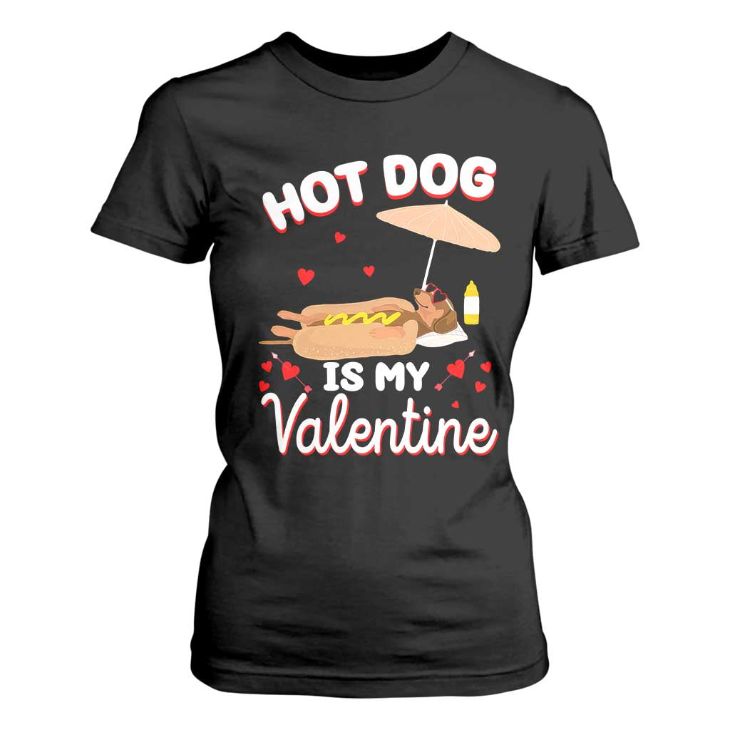 Valentine's Day T Shirt For Women Funny Dachshund Hot-Dog Is My Valentine TS09 Black Print Your Wear