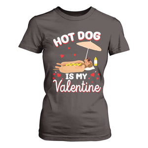 Valentine's Day T Shirt For Women Funny Dachshund Hot-Dog Is My Valentine TS09 Dark Chocolate Print Your Wear