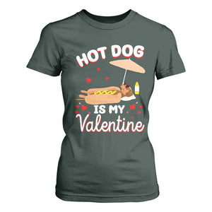 Valentine's Day T Shirt For Women Funny Dachshund Hot-Dog Is My Valentine TS09 Dark Forest Green Print Your Wear