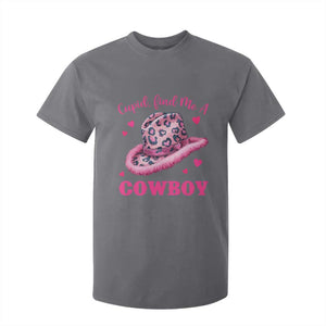 Valentine's Day T Shirt For Kid Cupid Find Me A Cowboy Western Heart Leopard Hat TS09 Charcoal Print Your Wear