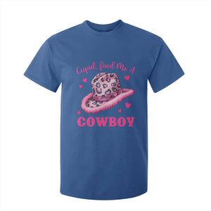 Valentine's Day T Shirt For Kid Cupid Find Me A Cowboy Western Heart Leopard Hat TS09 Royal Blue Print Your Wear