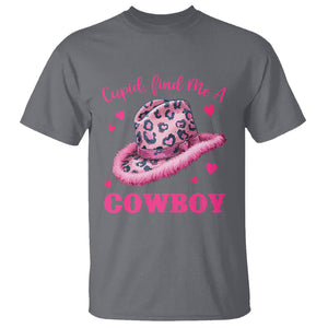 Valentine's Day T Shirt Cupid Find Me A Cowboy Western Heart Leopard Hat TS09 Charcoal Printyourwear