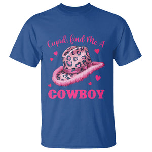 Valentine's Day T Shirt Cupid Find Me A Cowboy Western Heart Leopard Hat TS09 Royal Blue Printyourwear