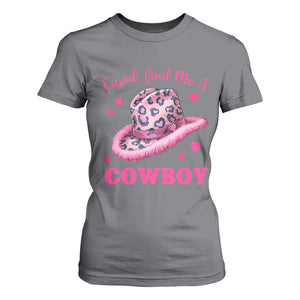 Valentine's Day T Shirt For Women Cupid Find Me A Cowboy Western Heart Leopard Hat TS09 Charcoal Print Your Wear