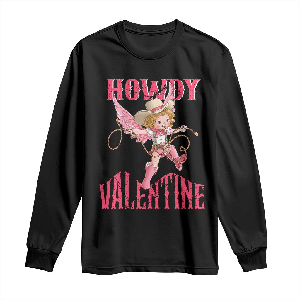 Howdy Valentine's Day Long Sleeve Shirt Cupid Retro Western Cowgirl Cowboy TS09 Black Print Your Wear